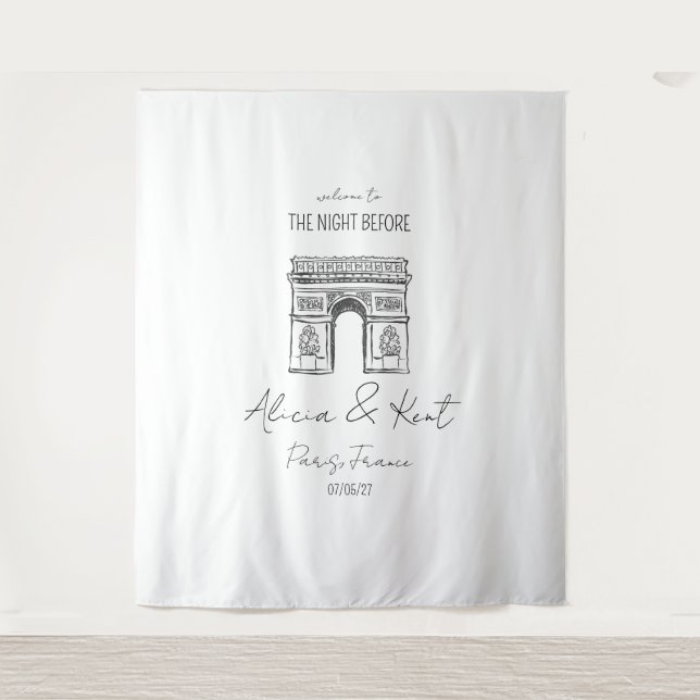 She Said Oui Paris, Arc de Triomphe, Welcome Sign Tapestry (Front)