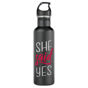 She said yes 710 ml water bottle