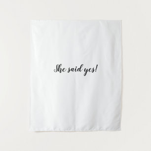 She said yes backdrop Bridal Shower Banner Tapestry