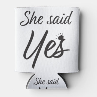 She said yes can cooler