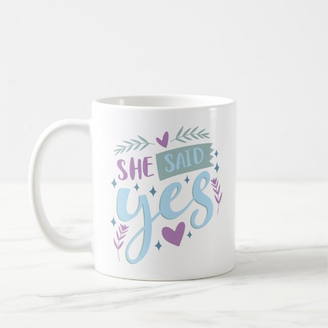 she said yes coffee mug (Left)