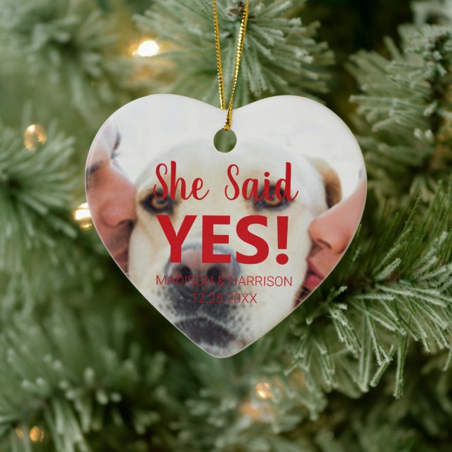 She said Yes custom photo Engagement Christmas Ceramic Ornament (Tree)