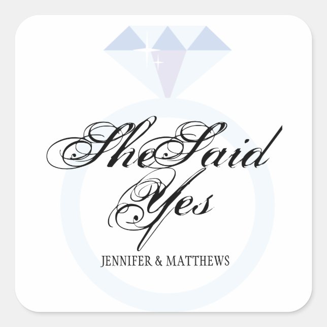 She Said Yes Diamond Ring Wedding Monogram Square Square Sticker (Front)