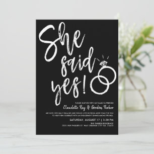 She Said Yes!   Engagement Dinner Black Invitation