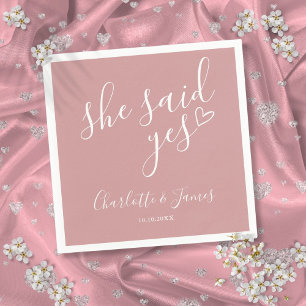 She Said Yes Engagement Party Dusty Rose Napkin