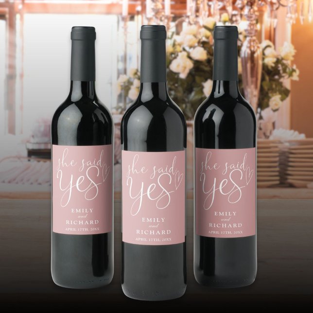 She Said Yes Engagement Party Dusty Rose Pink Wine Label (She Said Yes Engagement Party Dusty Rose Pink Wine Label)