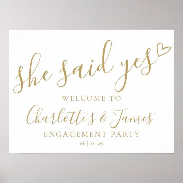 She Said Yes Engagement Party Gold Welcome Sign (Front)
