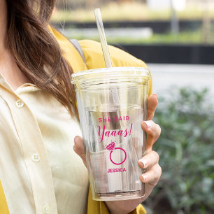 She Said Yes Engagement Party Pink Colour Acrylic Tumbler