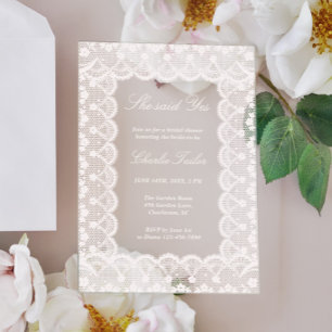 She Said Yes Ivory Lace Elegant Bridal Shower  Acrylic Invitations