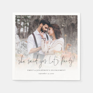 She Said Yes Lets Party Photo Overlay Engagement  Napkin