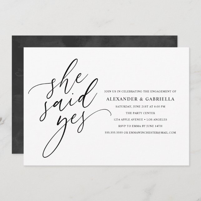 She Said Yes Modern Black Script Engagement Party Invitation (Front/Back)