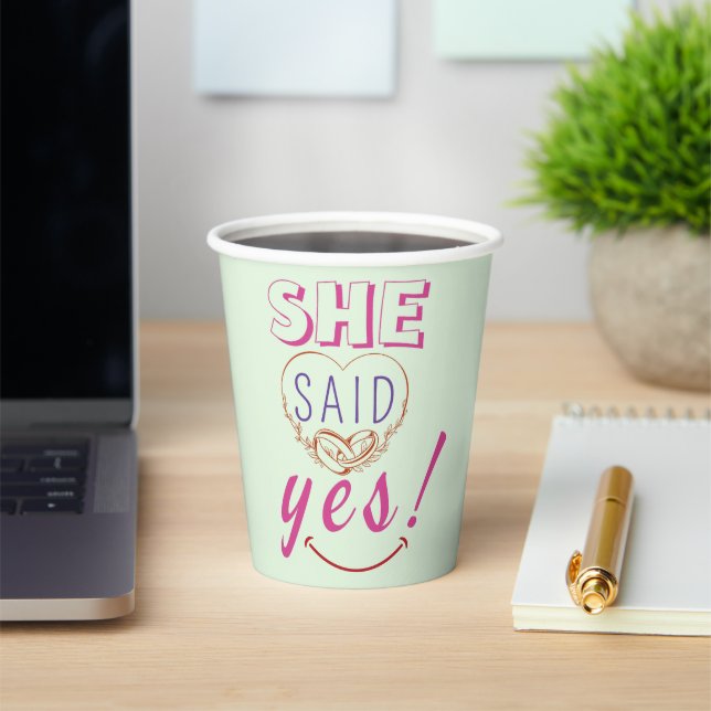 She said yes paper cups (Insitu)