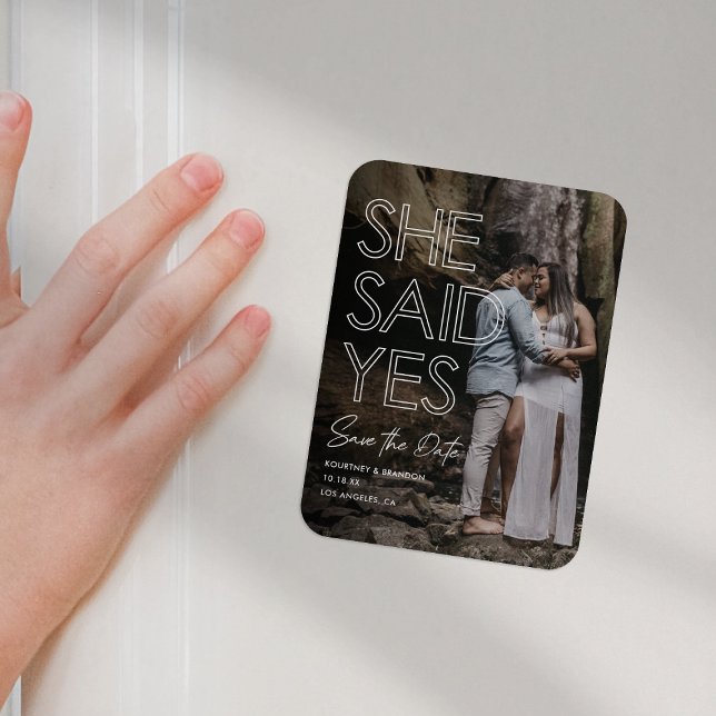 She Said Yes Photo Save the Date Magnet (Creator Uploaded)