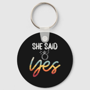 She Said Yes Wedding Groom Fiance Mr Engaged Engag Key Ring