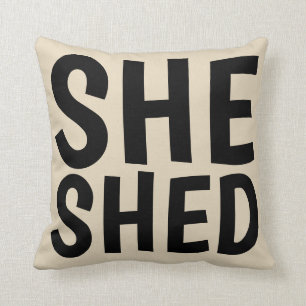 SHE SHED PILLOWS