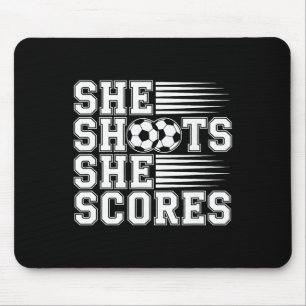 She Shoots She Scores Soccer Quote For Girls Kids Mouse Pad