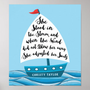 She Stood in the Storm (Custom Name) Poster