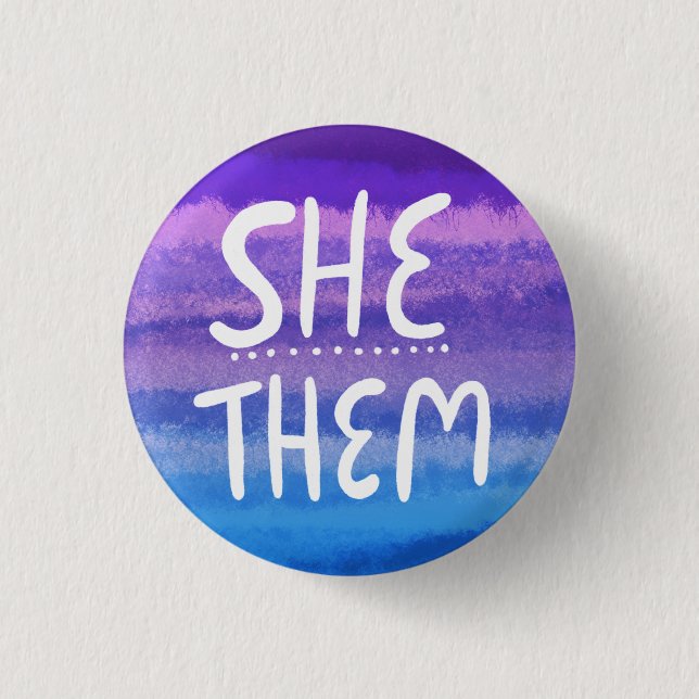 SHE/THEM Pronouns Colourful Handlettered Watercolo 3 Cm Round Badge (Front)