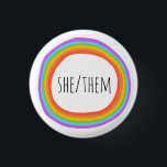 SHE/THEM Pronouns Colourful Rainbow Circle Button<br><div class="desc">Decorate your outfit with this cool art button. Makes a great  gift! You can customise it and add text too. Check my shop for lots more colours and patterns! Let me know if you'd like something custom too.</div>