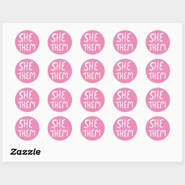 SHE / THEM Pronouns Pink Handlettering Set of  Classic Round Sticker (Sheet)
