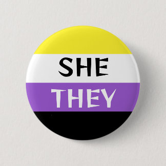 SHE/THEY Non-Binary Flag Colours Custom Pronoun 6 Cm Round Badge