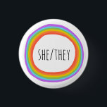 SHE/THEY Pronouns Colourful Rainbow Circle  3 Cm Round Badge<br><div class="desc">Decorate your outfit with this cool art button. Makes a great  gift! You can customise it and add text too. Check my shop for lots more colours and patterns! Let me know if you'd like something custom too.</div>