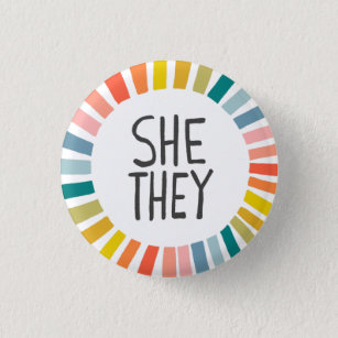 SHE / THEY Pronouns Rainbow Handlettered Pride   3 Cm Round Badge