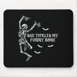 She Tickles My Funny Bone Gothic Halloween Couples Mouse Pad