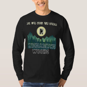 She Was Born And Raised In Wishabitch Woods Funny T-Shirt