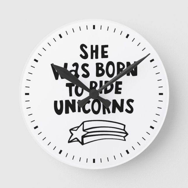 She Was Born To Ride Unicorns Round Clock (Front)