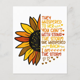 She Whispered Back I Am The Storm Funny Sunflower