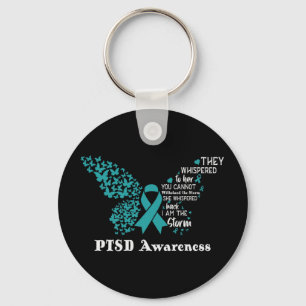 She Whispered Back I Am The Storm Ptsd Awareness P Key Ring