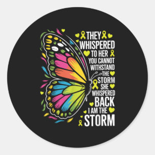 She Whispered I Am The Storm Childhood Cancer Awar Classic Round Sticker