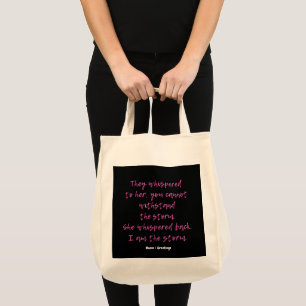 She Whispered I Am The Storm Motivational Quote Tote Bag