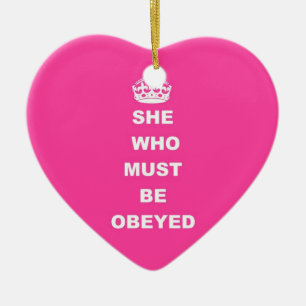 She who must be obeyed ceramic tree decoration