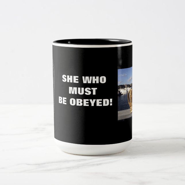 SHE WHO MUST BE OBEYED! Two-Tone COFFEE MUG (Center)