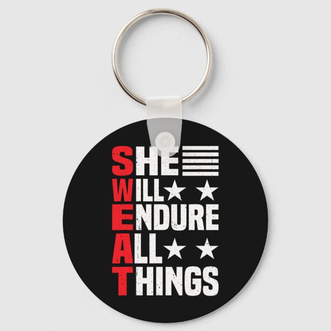 She Will Endure All Things 1  Key Ring (Front)
