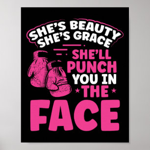 She Will Punch You In The Face Mma Kickboxing Kick Poster