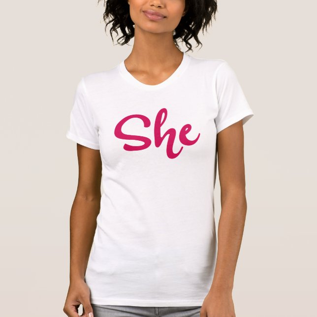 She Womens Shirt (Front)
