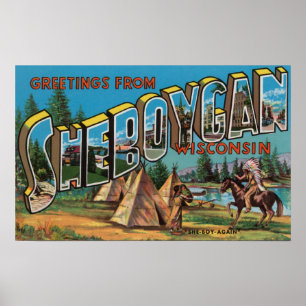 Sheboygan, Wisconsin (Indians # 2) Poster