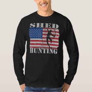 Shed Hunter For Patriot Deer, Whitetail,elks, Antl T-Shirt