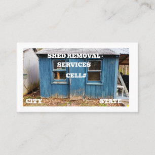 shed shack building delipidated shed removal business card