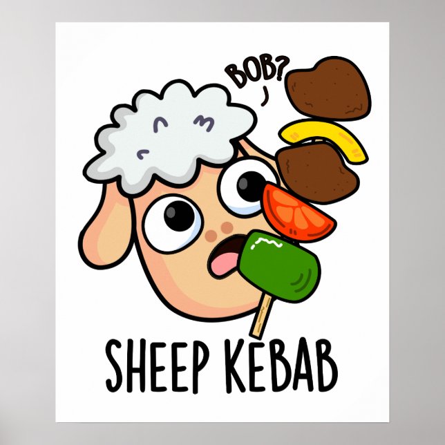 Sheep Kebab Funny Shish Kebab Pun  Poster (Front)