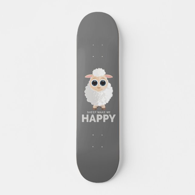 Sheep Make Me Happy Skateboard (Front)