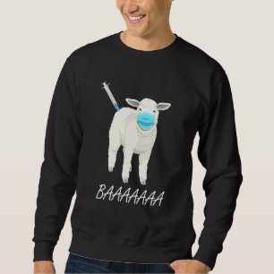 Sheep Or Sheeple Anti Vaccine Anti Mask Sweatshirt
