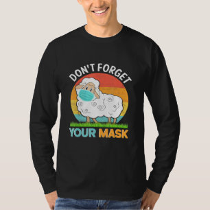 Sheep Say Dont Forget Your Mask T-Shirt