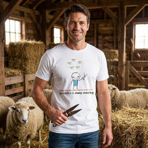 Sheep Shearing Specialist Mens T-Shirt