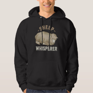 Sheep Whisperer Farm Animal Farmer Sheep Hoodie