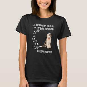 Sheepdoodle Dog Quote Mum Sheepdogpoo Dad Cute She T-Shirt