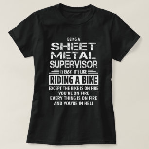 Sheet Metal Supervisor T-Shirt